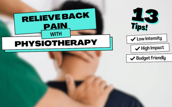 How to Relieve Back Pain with Physiotherapy